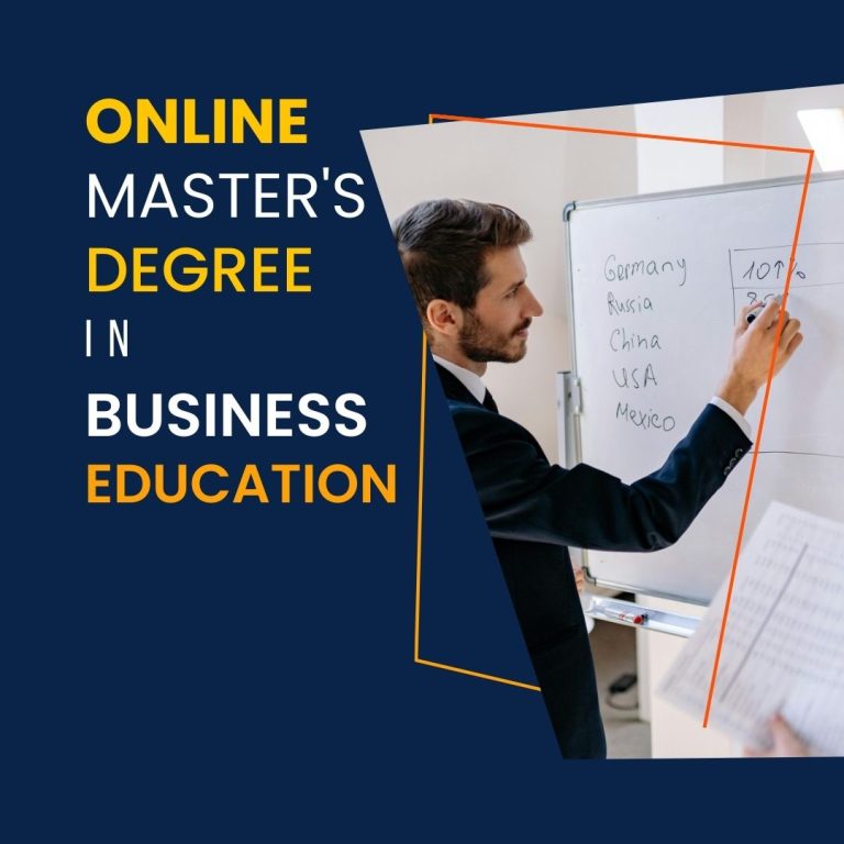 Business Education Masters Degree Online to Elevate Your Better Career