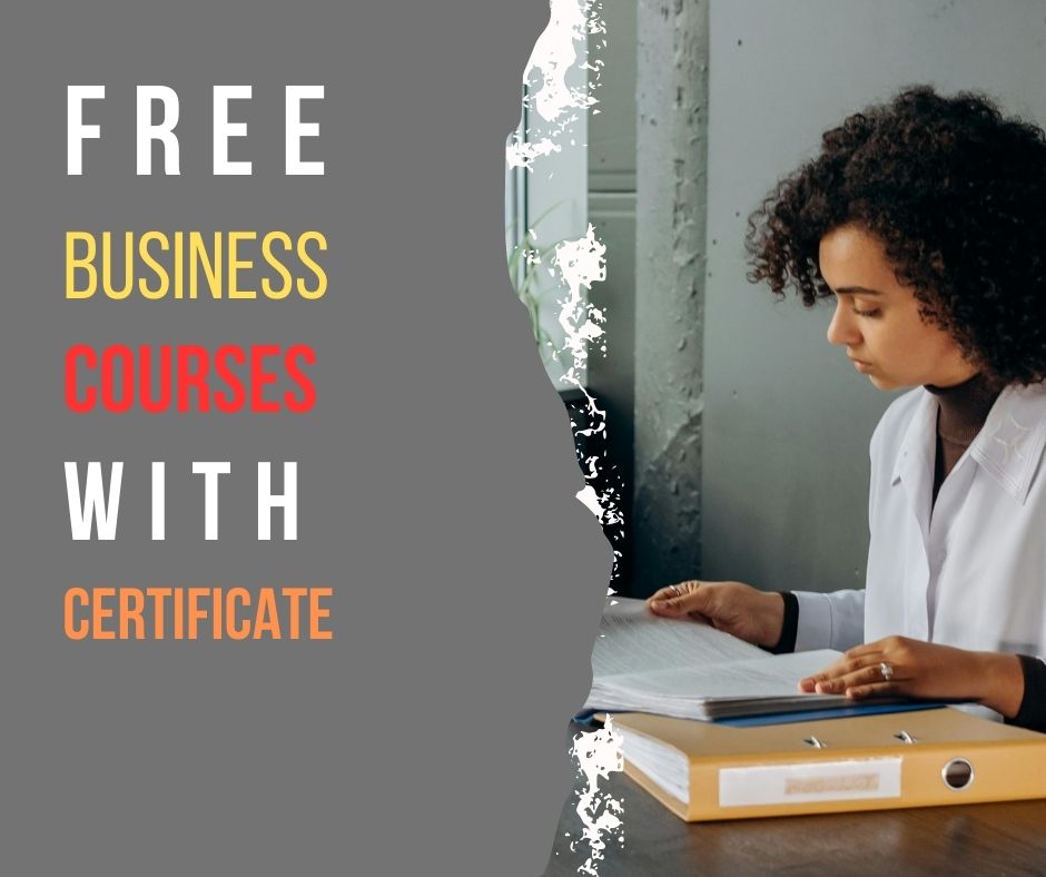 Free business courses with certificates are offered by platforms such as Coursera and edX
