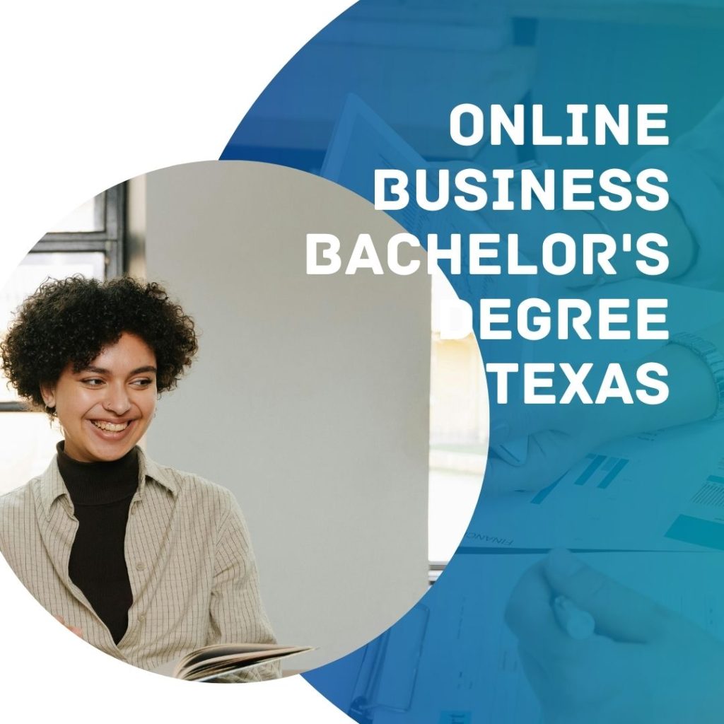 Texas universities offer accredited online business bachelor's degree programs