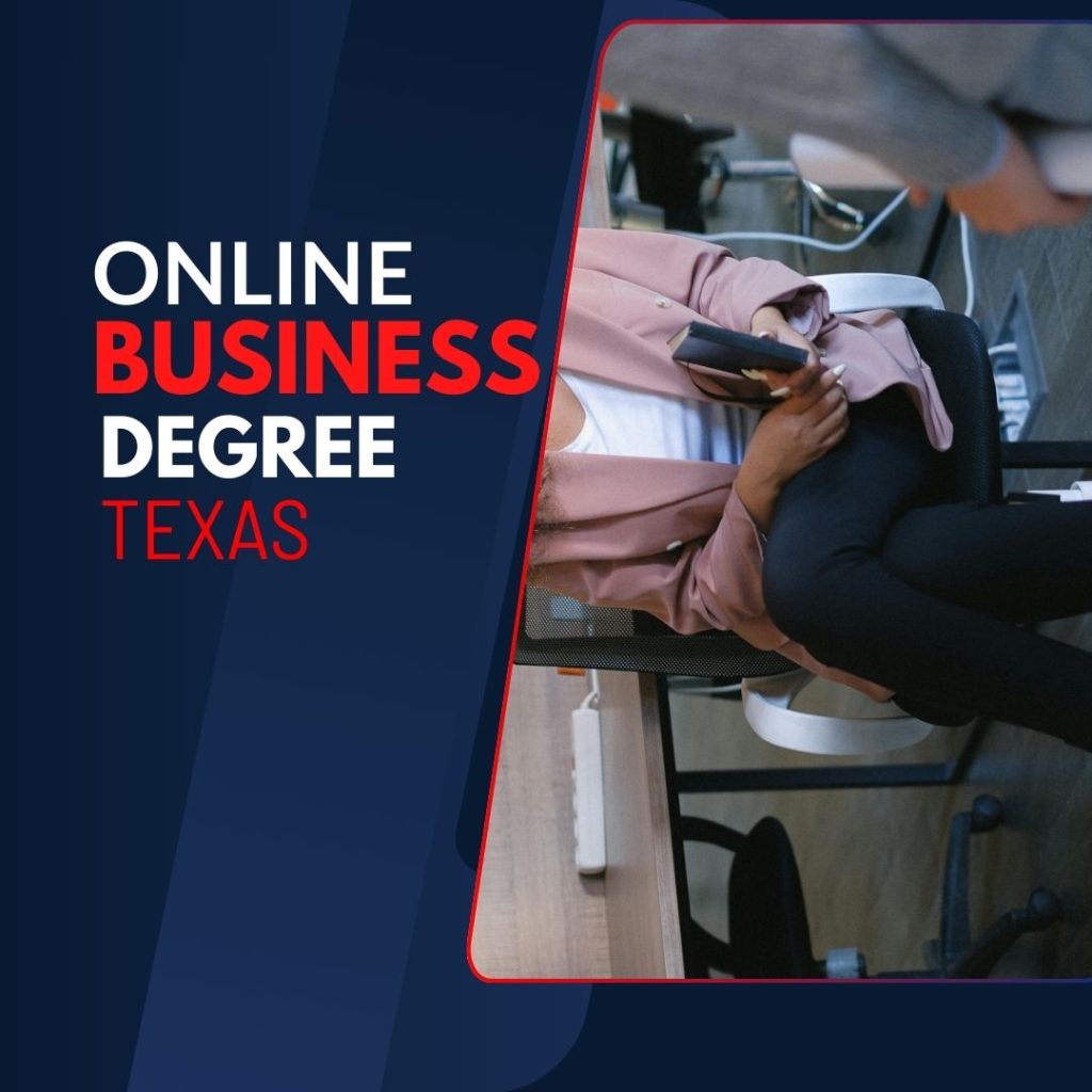 Online Business Degree programs in Texas offer flexible, quality education for aspiring business professionals