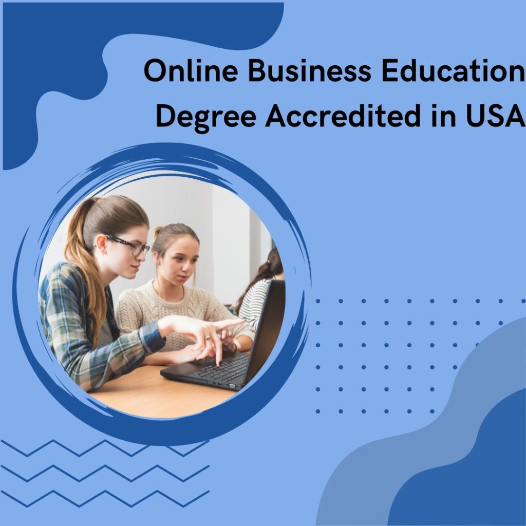 Choosing an Online Business Education Degree can spark a brighter future. Accreditation ensures your degree is respected and recognized. It’s a symbol of quality education. This post will guide you through the maze of accreditation