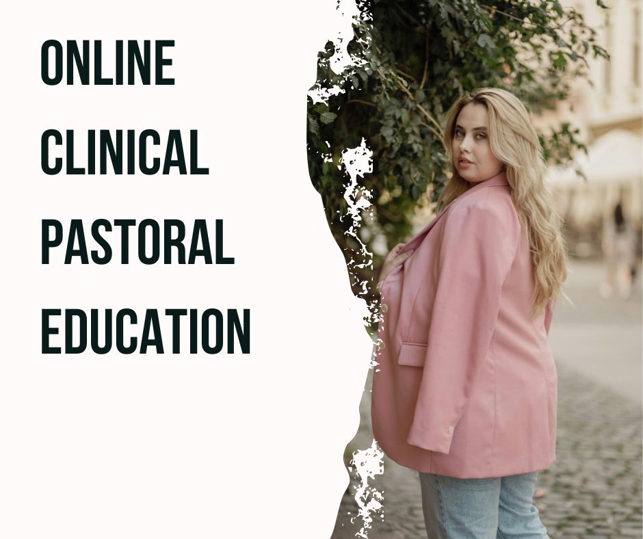 Online Clinical Pastoral Education (CPE) programs provide spiritual care training to students remotely