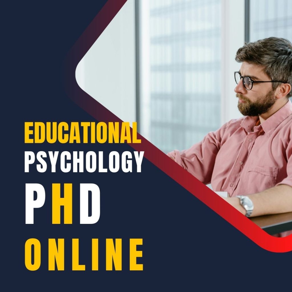 Exploring an online PhD in Educational Psychology can be a transformative step for professionals passionate about cognitive development, teaching methods, and learning outcomes