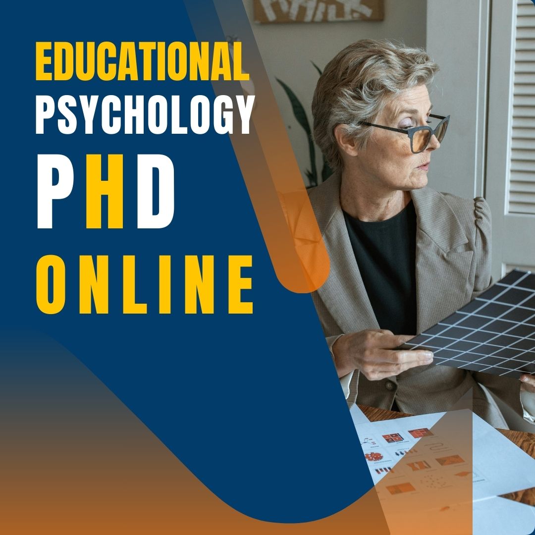 A deep dive into Online PhD in Educational Psychology reveals a world where minds and educational systems intersect