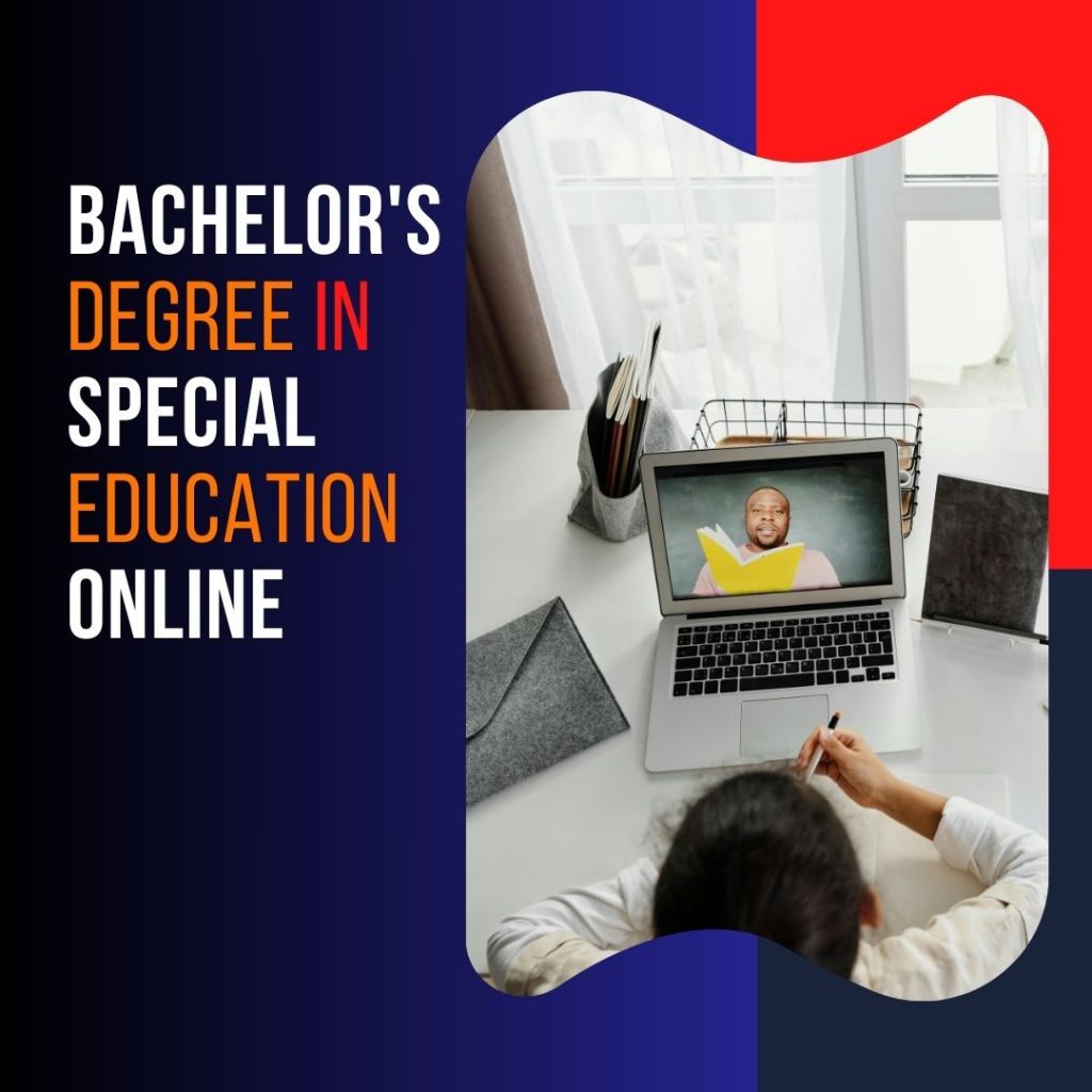 A Bachelor's Degree in Special Education Online equips students with skills to support diverse learners