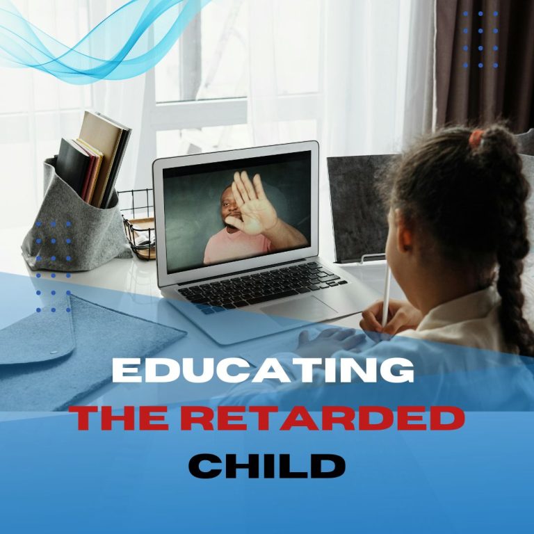 Educating the Retarded Child for Better Success