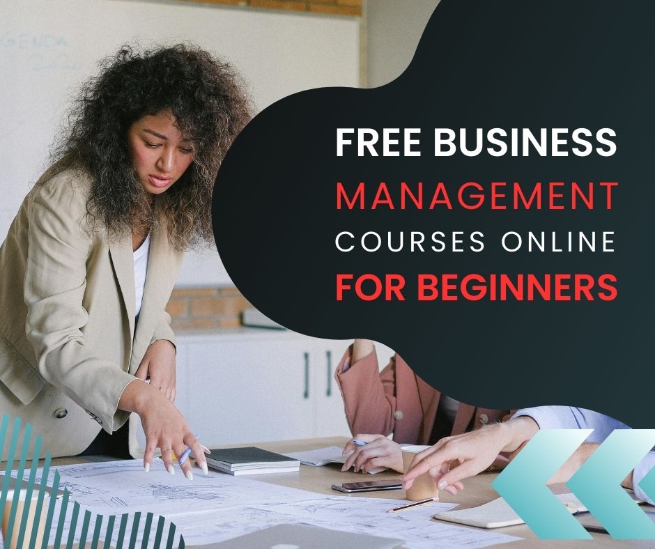 Free business management courses for beginners are available online at platforms like Coursera and edX