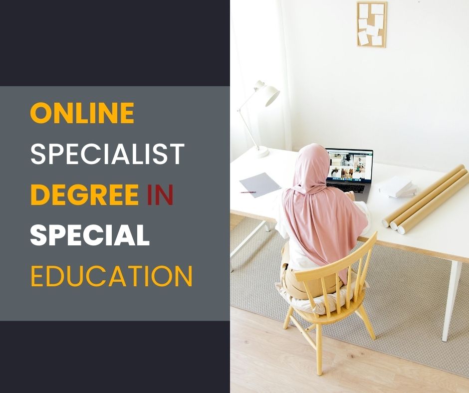 Pursuing an Online Specialist Degree in Special Education can significantly enhance a teacher’s expertise in addressing the requirements of children with varying disabilities and learning challenges