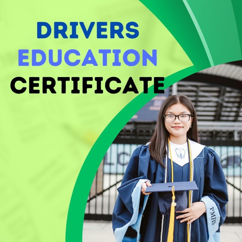 Earning your Drivers Education Certificate is an exciting journey. It marks a significant step towards independence and mobility.