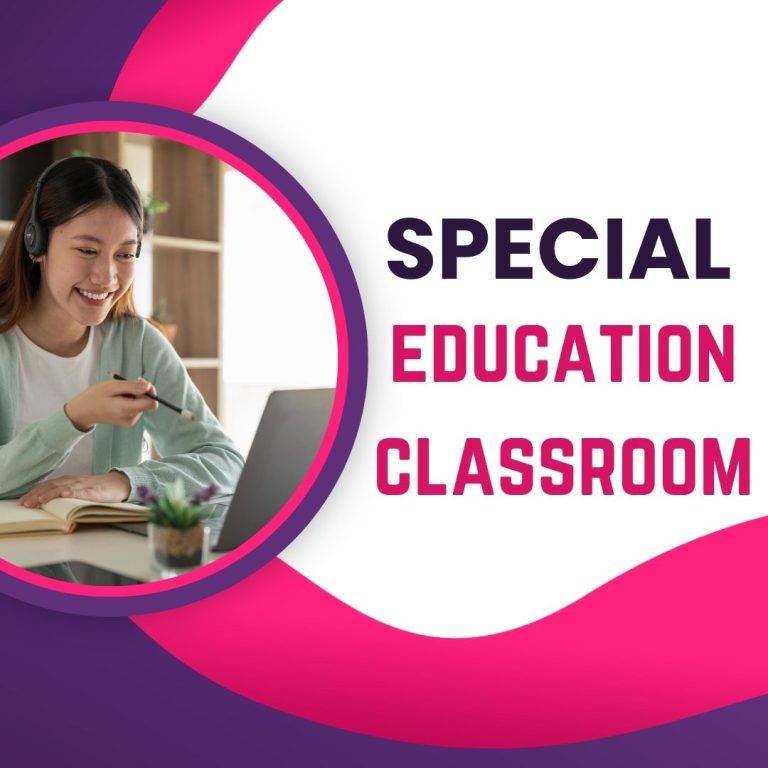 Special Education Classroom Strategies for Success