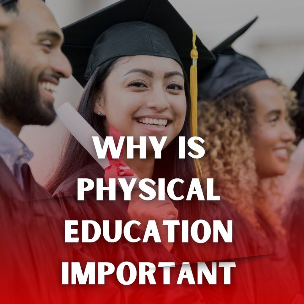 Understanding the importance of Physical Education can significantly impact one’s health and quality of life.