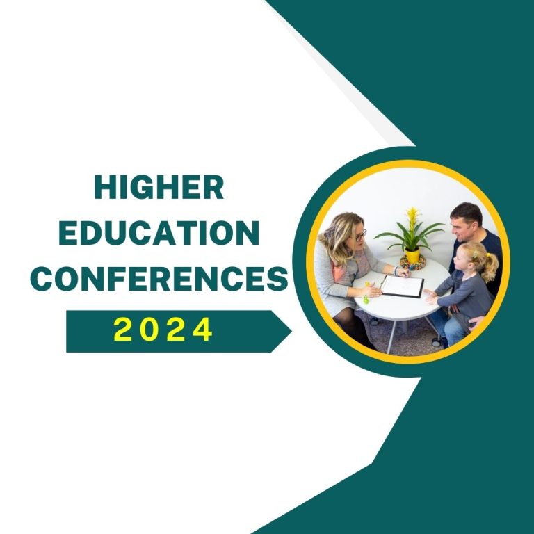 Higher Education Conferences 2024 for Better Collaboration