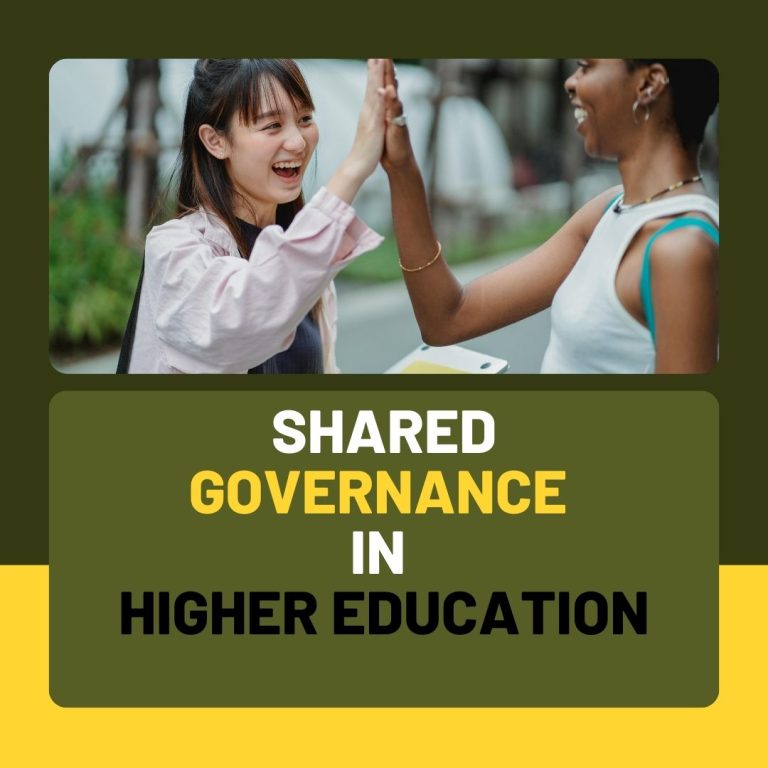 Shared Governance in Higher Education for Better Success