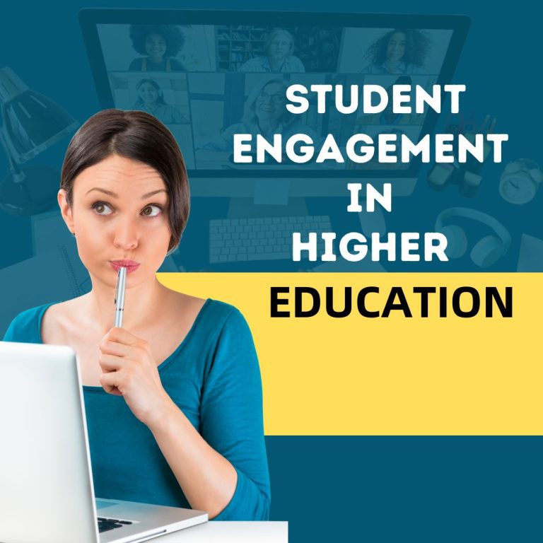 Student Engagement in Higher Education for Better Success