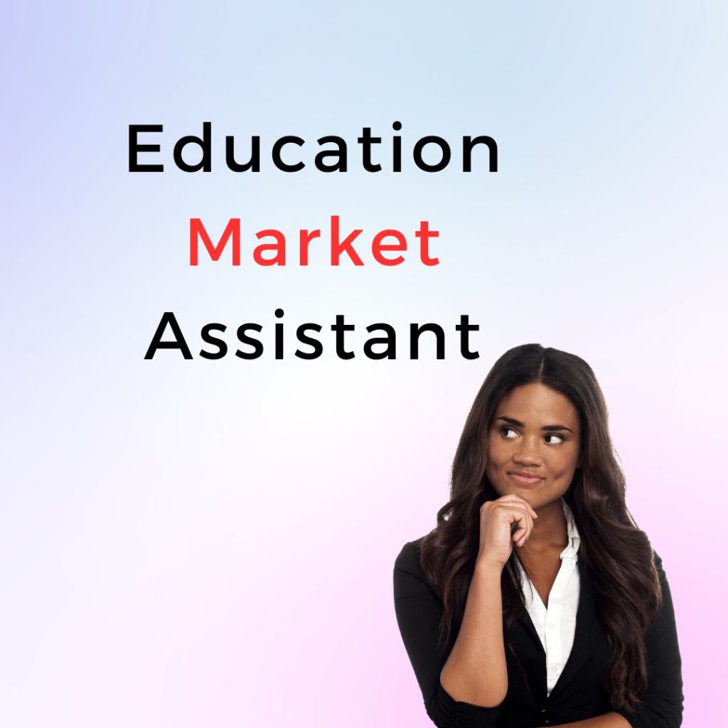 The Role of Education Market Assistants is pivotal in today's dynamic academic landscape.