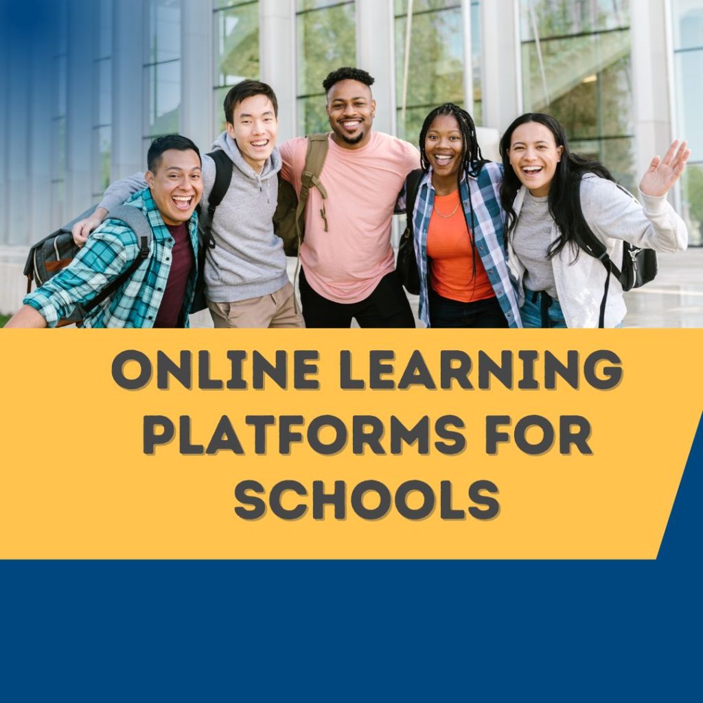 Online learning platforms for schools offer digital educational resources and virtual classrooms.