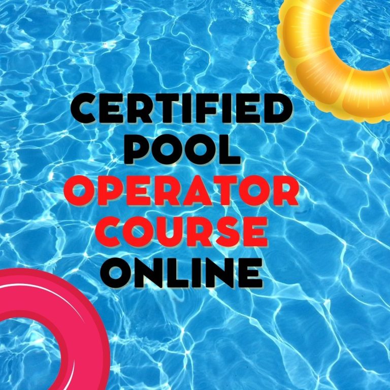 Certified Pool Operator Course Online to Grow Your Skill